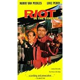 Riot in the Streets