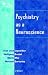Psychiatry as a Neuroscience