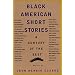 Black American Short Stories (American Century Series)