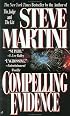 Compelling Evidence (A Paul Madriani Novel)
