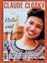 Claude Closky: Hello And Welcome