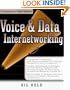 Voice and Data Internetworking