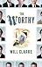 The Worthy: A Ghost's Story