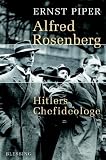 Produkt-Bild: Alfred Rosenberg: Hitlers Chefideologe