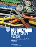 Journeyman Electrician's Review: Based on the National Electrical Code 2008