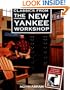 Classics from the New Yankee Workshop