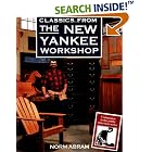 Classics from the New Yankee Workshop by Russell Morash and Norm Abram