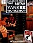 Classics from the New Yankee Workshop