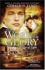The Work and the Glory, Vol. 1: Pillar of Light