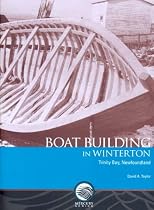 Boat Building in Winterton, Trinity Bay, Newfoundland (Mercury Series)