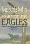 Soar With The Eagles