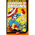 Grandson of Origins of Marvel Comics (Marvel's Classic Origins)