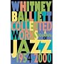 Collected Works : A Journal of Jazz 1954-2000