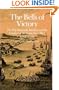 The Bells of Victory: The Pitt-Newcastle Ministry and Conduct of the Seven Years' War 1757-1762