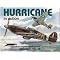 THE HAWKER HURRICANE AND IT'S PILOTS