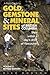 Gold, Gemstone and Mineral Sites of British Columbia: v. 2: Sites Within a Day's Drive of Vancouver: v. 2