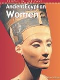 Review Heinemann Library  / Ancient Egyptian Women (People in the Past)