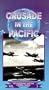 Crusade in Pacific 3 [VHS]