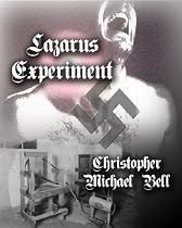 Click to Download Free Kindle Book -> The Lazarus Experiment