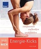 Produkt-Bild: Nur f&uuml;r mich - Energie-Kicks: Entspannen, auftanken, wohlf&uuml;hlen