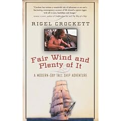 Fair Wind and Plenty of It: A Modern-Day Tall-Ship Adventure