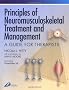 Principles of Neuromusculoskeletal Treatment and Management: A Guide for Therapists