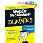 WebEx Web Meetings For Dummies