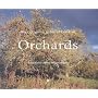 Common Ground Book of Orchards: Community, Conservation and Culture