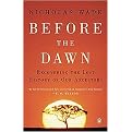 Before the Dawn (Recovering the Lost History of Our Ancestors) (Reprint) (Paperback)