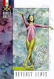 Only the Best (Girls Only!, Book 2)
