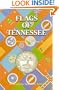 Flags of Tennessee (Flags of the States)
