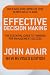 Effective Decision Making (REV ED): The essential guide to thinking for management success