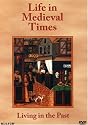 Life in Medieval Times