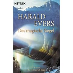 Das magische Siegel. H�hlenwelt-Saga 04.
