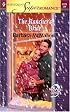 The Rancher's Bride : 9 Months Later (Harlequin Superromance No. 1179)