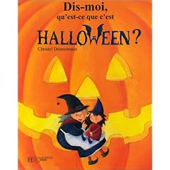 Dis-moi, qu'est-ce que c'est Halloween?