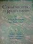 Communicating in Relationships: A Guide for Couples and Professionals