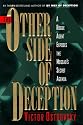 The Other Side of Deception: A Rogue Agent Exposes the Mossad's Secret Agenda