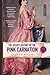 The Secret History of the Pink Carnation