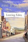 Leaving Eden (Ballantine Reader's Circle)