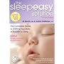 The Sleepeasy Solution: The Complete Guide to Getting Your Baby or Toddler to Sleep
