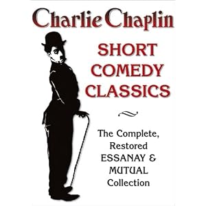 Charlie Chaplin Short Comedy Classics - The Complete Restored Essanay & Mutual Collection