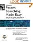 Patent Searching Made Easy: How to Do Patent Searches on the Internet and in the Library, Second Edition