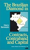 Books : The Brazilian Diamond in Contracts, Contraband and Capital