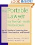 The Portable Lawyer for Mental Health Professionals: An A-Z Guide to Protecting Your Clients, Your Practice, and Yourself