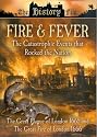 Fire And Fever - The Great Plague Of London 1665 / The Great Fire Of London 1666 [DVD]