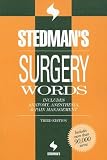 Stedmans Surgery Words: Includes Anatomy, Anesthesia & Pain Management (Stedmans Word Books)