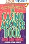 The Casino Answer Book