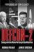 Defcon-2: Standing on the Brink of Nuclear War During the Cuban Missile Crisis