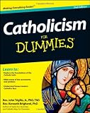 Catholicism For Dummies (For Dummies (Religion & Spirituality))
